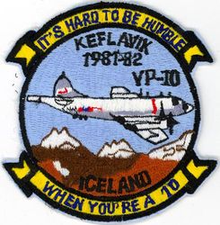 Patrol Squadron 10 (VP-10) Keflavik Deployment 1981-1982
Established as Patrol Squadron TEN (VP-10) "Red Lancers" on 19 Mar 1951, the third squadron to be assigned the VP-10 designation.

Lockheed P-3C UII Orion

