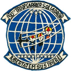 310th Air Commando Squadron, Troop Carrier
Translation: LIBERTATEM SUSTENTAMUS = Support for Freedom
