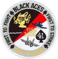 Fighter Squadron 41 (VF-41) 50th Anniversary
Established as Fighter Squadron SEVEN FIVE A (VF-75A) on 1 Jun 1945. Redesignated Fighter Squadron SEVEN FIVE (VF-75) on 1 Aug 1945; Fighter Squadron THREE B (VF-3B) on 15 Nov 1946; Fighter Squadron FOUR ONE (VF-41) on 1 Sep 1948. Disestablished on 8 Jun 1950. Reestablished on 1 Sep 1950. Redesignated Strike Fighter Squadron FOUR ONE (VFA-41) in Dec 2001-.

Grumman F-14-A Tomcat, 1976-2001

