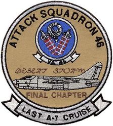 Attack Squadron 46 (VA-46) Operation DESERT STORM
Established as Attack Squadron FORTY SIX (VA-46) "Fighting Clansmen" on 24 May 1955. Disestablished on 30 Jun 1991. The first squadron to be assigned the VA-46 designation.

Vought A-7E Corsair II
