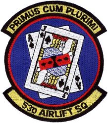 53d Airlift Squadron
Translation: PRIMUS CUM PLURIMI = First with the Most
