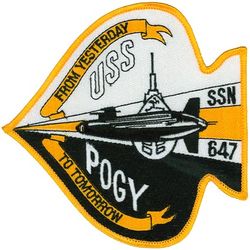 SSN-647 USS Pogy 
Namesake. The pogy, a forage fish of the genera Brevoortia and Ethmidium
Awarded. 23 March 1963
Builder. New York Shipbuilding Corporation, Camden, NJ; Ingalls Shipbuilding, Pascagoula, MS
Laid down. 5 May 1964
Launched. 3 Jun 1967
Commissioned. 15 May 1971
Decommissioned. 11 Jun 1999
Stricken. 11 Jun 1999
Homeport. Final Homeport San Diego, CA
Motto. No Ka Oi
Honors and awards. Various Unit Commendations, Expeditionary and Battle Efficiency Awards
Fate. Scrapping via Ship and Submarine Recycling Program completed 12 April 2000
Class and type. Sturgeon-class submarine
Displacement:	
3,975 long tons (4,039 t) light
4,263 long tons (4,331 t) full
288 long tons (293 t) dead
Length. 	292 ft (89 m)
Beam. 32 ft (9.8 m)
Draft. 29 ft (8.8 m)
Installed power. 15,000 shaft horsepower (11.2 megawatts)
Propulsion. One S5W nuclear reactor, two steam turbines, one screw
Speed: 15 knots (28 km/h; 17 mph) surfaced; 25 knots (46 km/h; 29 mph) submerged
Test depth. 1,300 ft (396 m)
Complement. 14 officers, 95 men
Armament. 4 × 21-inch (533 mm) torpedo tubes
Mark 48 torpedoes
UGM-84A/C Harpoon missiles
Mark 60 CAPTOR mines
Mark 61 mines
Mark 67 Submarine Launched Mobile Mines
Various small arms and grenade launchers

