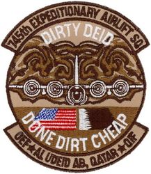 745th Expeditionary Airlift Squadron Operation IRAQI FREEDOM & ENDURING FREEDOM
Keywords: desert