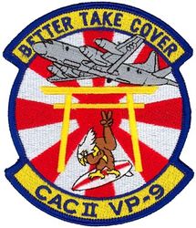 Patrol Squadron 9 (VP-9) CAC II
Established as Patrol Squadron NINE (VP-9) on 15 Mar 1951, the second squadron to be assigned the VP-9 designation.

Lockheed P-3C UIIIR Orion
