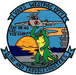Attack Squadron 95 (VA-95) Line Crew WESTPAC CRUISE 1977
VA-95 "Green Lizards"
1977
Grumman A-6E; KA-6D Intruder
