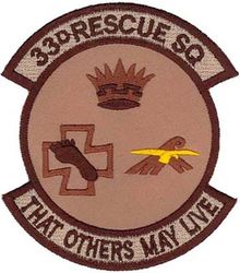 33d Rescue Squadron
Constituted as 33 Air Rescue Squadron on 17 Oct 1952. Activated on 14 Nov 1952. Discontinued on 18 Mar 1960. Organized on 18 Jun 1961. Redesignated as: 33 Air Recovery Squadron on 1 Jul 1965; 33 Aerospace Rescue and Recovery Squadron on 8 Jan 1966. Inactivated on 1 Oct 1970. Activated on 1 Jul 1971. Redesignated as: 33 Air Rescue Squadron on 1 Jun 1989; 33 Rescue Squadron on 1 Feb 1993-.
Keywords: desert