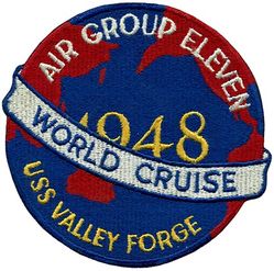 Carrier Air Group 11 (CVG-11) World Cruise 1947-1948
Established as Carrier Air Group ELEVEN (CVG-11) on 10 Oct 1942. Redesignated Carrier Air Wing ELEVEN (CARAIRWING ELEVEN)(CVW-11) on 20 Dec 1963-.

Squadrons: Fighter Squadron ELEVEN A (VF-11A) (F8F-1), Fighter Squadron TWELVE A (VF-12A) (F8F-1), Attack Squadron ELEVEN A (VA-11A)(SB2C-5) & Attack Squadron TWELVE A (VA-12A)(TBM-3E).

World Cruise, 9 Oct 1947-11 Jun 1948, USS Valley Force (CV-45)



