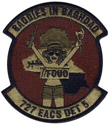 727th Expeditionary Air Control Squadron Detachment 5
Keywords: OCP