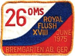 26th Organizational Maintenance Squadron Royal Flush XVIII Reconnaissance Competition 1975
German made.
