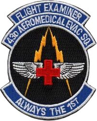 43d Aeromedical Evacuation Squadron Flight Examiner
