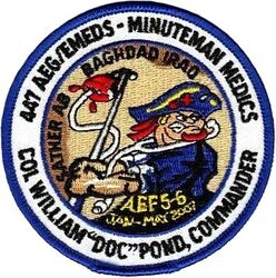 447th Air Expeditionary Group / 447th Expeditionary Medical Squadron AEF 5-6 2007
