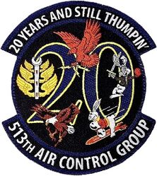 513th Air Control Group 20th Anniversary Gaggle
Woven patch.
