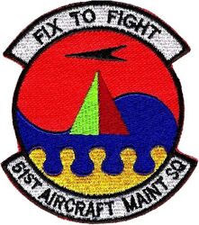 51st Aircraft Maintenance Squadron
Korean made.
