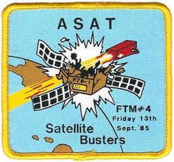 6512th Test Squadron F-15 Anti Satellite Missile Combined Test Force Flight Test Mission #3
Program testing the Vought ASM-135 ASAT missile. Although successful, the program was cancelled in 1988. Patch was labeled for mission #4, but in fact was mission #3. It was worn as made. Printed patch.
