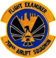 758th Airlift Squadron Flight Examiner
