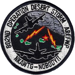802d Air Refueling Wing (Provisional) Operation DESERT STORM 1991
