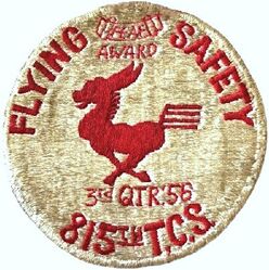 815th Troop Carrier Squadron FEAF Flying Safety Award 1956
Japan made.
