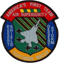1st Fighter Wing Operation DESERT SHIELD, DESERT STROM and SOUTHERN WATCH
