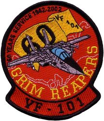 Fighter Squadron 101 (VF-101) 60th Anniversary
Established as Fighter Squadron ONE HUNDRED ONE (VF-101) “Grim Reapers” on 1 May 1952. VF-101 merged with the Fleet All Weather Training Unit Atlantic (FAWTUALT) in Apr 1958. Disestablished on 30 Sep 2005. 

Grumman F-14A/B Tomcat, 1976-2005
