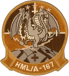 Marine Light Attack Helicopter Squadron 167 (HML/A-167) 
Established as Marine Light Helicopter Squadron 167 (HML-167) on 1 Apr 1968. Redesignated Marine Light Attack Helicopter Squadron 167 (HMLA-167) on 1 Apr 1986-.

Bell AH-1T/W Sea Cobra/Super Cobra, 1984-.
Bell UH-1Y Venom, 2012-.


