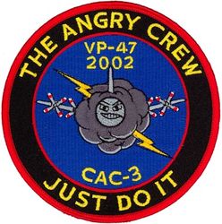Patrol Squadron 47 (VP-47) Combat Air Crew 3
VP-47 "Golden Swordsmen"
2002
Established as VP-27 on 1 Jun 1944; VPB-27 on 1 Oct 1944; VP-27 on 15 May 1946; VP-MS-7 on 15 Nov 1946; VP-47 on 1 Sep 1948-.
Lockheed P-3C UIII Orion

