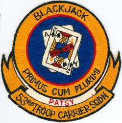 53d Troop Carrier Squadron, Heavy
Translation: PRIMUS CUM PLURIMI = First with the Most
