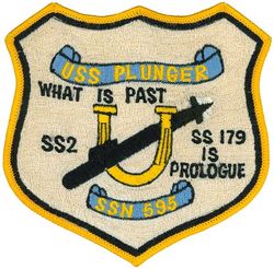 SSN-595 USS Plunger 
Namesake. plunger, meaning a diver or a daring gambler
Builder. Mare Island Naval Shipyard, Vallejo, CA
Ordered. 23 Mar 1959
Laid down. 2 Mar 1960
Launched. 9 Dec 1961
Commissioned. 21 Nov 1962
Decommissioned. 2 Feb 1990
Stricken. 2 Feb 1990
Fate. Entered Ship-Submarine Recycling Program, 5 Jan 1995
Class and type. Thresher/Permit-class attack submarine
Displacement:
3,540 long tons (3,597 t) light
3,700 long tons (3,759 t) surfaced
4,300 long tons (4,369 t) submerged
Length. 278 ft 5 in (84.86 m)
Beam. 31 ft 8 in (9.65 m)
Propulsion. 1 S5W PWR
Speed. 20 knots (37 km/h; 23 mph)+
Complement. 100 officers and men
Armament:
4 × 21 in (533 mm) torpedo tubes, MK 48 torpedoes
UUM-44A SUBROC
UGM-84A/C Harpoon
MK 57 deep water mines
Mk 60 CAPTOR mines

