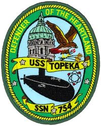 SSN-754 USS Topeka 
Namesake. The City of Topeka, KS
Awarded. 28 Nov 1983
Builder.	General Dynamics Electric Boat
Laid down. 13 May 1986
Launched. 23 Jan 1988
Commissioned.	21 Oct 1989
Homeport. Naval Station Pearl Harbor
Motto. Defender of the Heartland
Class and type. Los Angeles-class submarine
Displacement:	
5,726 long tons (5,818 t) light
6,131 long tons (6,229 t) full
405 long tons (411 t) dead
Length. 110.3 m (361 ft 11 in)
Beam. 10 m (32 ft 10 in)
Draft. 9.4 m (30 ft 10 in)
Propulsion:	
1 × S6G PWR nuclear reactor with D2W core (165 MW), HEU 93.5%
2 × steam turbines (33,500) shp
1 × shaft
1 × secondary propulsion motor 325 hp (242 kW)
Test depth. 400 m (1,312 ft)
Complement. 12 officers, 98 men
Armament:
4 × 21 in (533 mm) bow tubes
12 × vertical launch Tomahawk missiles

