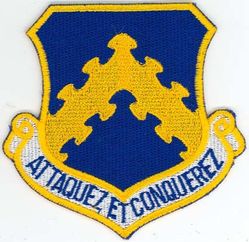 8th Fighter Wing
Translation: ATTAQUEZ ET CONQUEREZ = Attack and Conquer
