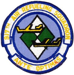 917th Air Refueling Squadron, Heavy
Translation: ANTE OPTIMAS = Before the Best
