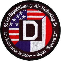 351st Expeditionary Air Refueling Squadron Morale
Provided tanker support for French aircraft operating in Mali. 
