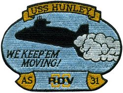 AS-31 USS Hunley
Name. USS Hunley (AS-31)
Namesake. Horace Lawson Hunley
Awarded. 16 Nov 1959
Builder.	Newport News Shipbuilding & Dry Dock Company
Laid down. 28 Nov 1960
Launched. 28 Sep 1961
Commissioned. 16 Jun 1962
Decommissioned. 30 Sep 1994
Stricken	. 3 May 1995
Motto. We Serve to Preserve Peace
Fate. Sold for scrap 5 January 2007
Class and type. Hunley-class submarine tender
Displacement. 19,000 tons
Length. 599 ft (183 m)
Beam. 83 ft (25 m)
Draft. 23 ft 4 in (7.11 m)
Propulsion. Diesel–electric
Speed. 18 kn (33 km/h)
Complement. 1,190
Armament. 2 x 5"

