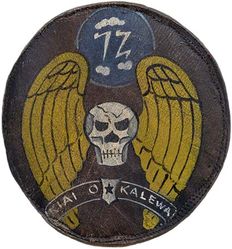 72d Bombardment Squadron, Medium, 72d Bombardment Squadron, Heavy & 5th Bombardment Group
Organized as 72nd Aero Squadron on 18 Feb 1918. Demobilized on 11 Jul 1919. Reconstituted, and consolidated (1924) with the 72nd Bombardment Squadron, which was constituted on 6 Feb 1923. Activated on 1 May 1923. Redesignated: 72nd Bombardment Squadron (Medium) on 6 Dec 1939; 72nd Bombardment Squadron (Heavy) on 20 Nov 1940; 72nd Bombardment Squadron, Heavy, on 6 Mar 1944; 72nd Bombardment Squadron, Very Heavy, on 30 Apr 1946. Inactivated on 10 Mar 1947.

Insignia approved on 14 Feb 1924. Painted on leather.

Stations. Hickam Field, TH, 4 Jan 1939; Bellows Field, TH, 11 Dec 1941-18 Sep 1942; Espiritu Santo, 24 Sep 1942 (operated from Guadalcanal, 4 Oct 1942-8 Aug 1943; 7 Oct-15 Nov 1943; 13 Dec 1943-27 Jan 1944); Munda, New Georgia, 9 Jan 1944; Momote Airfield, Los Negros, 15 Apr 1944; Wadke, c. 19 Aug 1944; Noemfoor, 27 Sep 1944; Morotai, 24 Oct 1944; Samar, 20 Mar 1945; Clark Field, Luzon, Dec 1945-10 Mar 1947.

