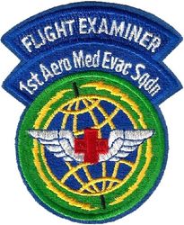 1st Aeromedical Evacuation Squadron Flight Examiner
