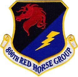 800th RED HORSE Group
RED HORSE= Rapid Engineer Deployable Heavy Operational Repair Squadron, Engineer.
