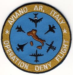 Operation DENY FLIGHT
Generic patch sold at Aviano. Italian made.
